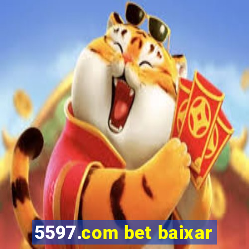 5597.com bet baixar